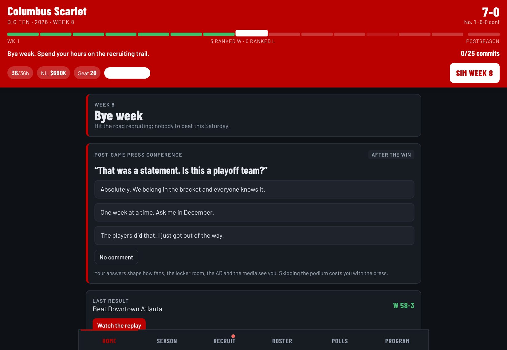 Home screen: next opponent, last result, program pulse and approval meters